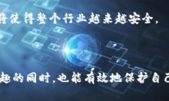 区块链游戏链接钱包安全吗？全面解析区块链游