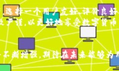   中国区块链钱包的全面解析：选择、使用与安全